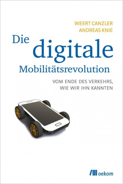 Die digitale Mobilitätsrevolution