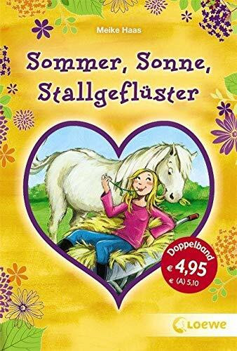 Sommer, Sonne, Stallgeflüster: Liebesglück mit Pferdetick; Die Liebesbrief-Echtheits-Prüfung. Doppelband