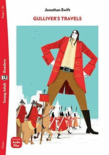Gulliver’s Travels: Lektüre mit Audio-Online (ELi Young Adult Readers)