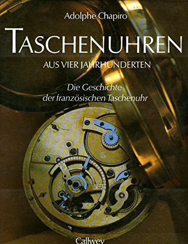 Taschenuhren aus vier Jahrhunderten: Die Geschichte der französischen Taschenuhr