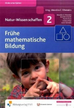 Natur-Wissen schaffen Band 2: Frühe mathematische Bildung
