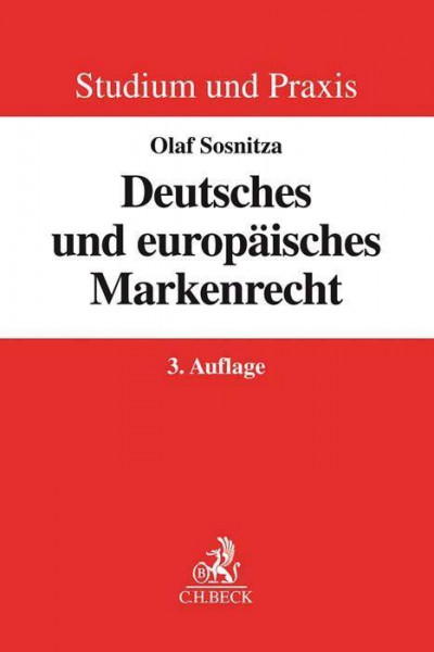 Deutsches und europäisches Markenrecht