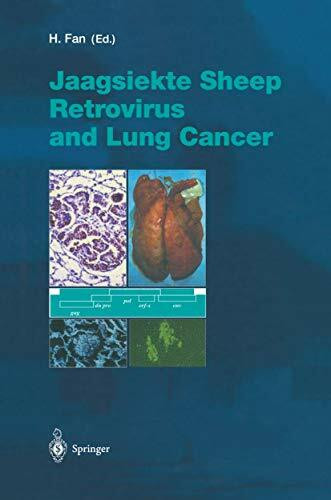 Jaagsiekte Sheep Retrovirus and Lung Cancer (Current Topics in Microbiology and Immunology, Band 275)