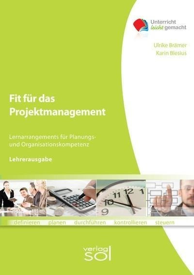 Lehrerhandbuch Fit für das Projektmanagement