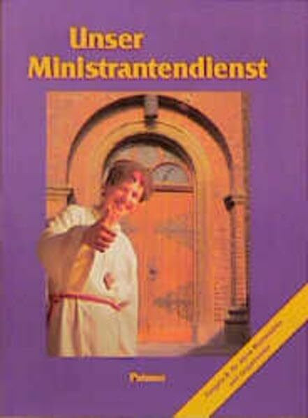 Unser Ministrantendienst, Ausg.B, Für ältere Ministranten und Gruppenleiter