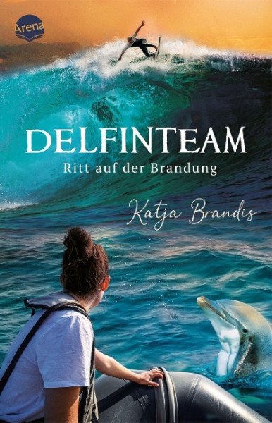 DelfinTeam (3). Ritt auf der Brandung