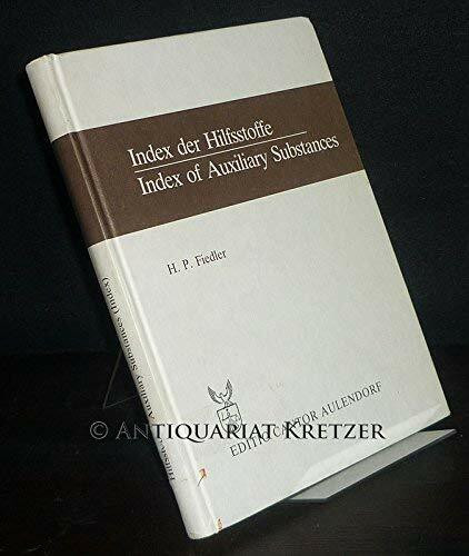 Index der Hilfsstoffe /Index of Auxiliary Substances: Dtsch.-Engl. (Der Pharmazeutische Betrieb)