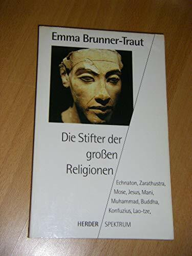 Die Stifter der gro"en Religionen