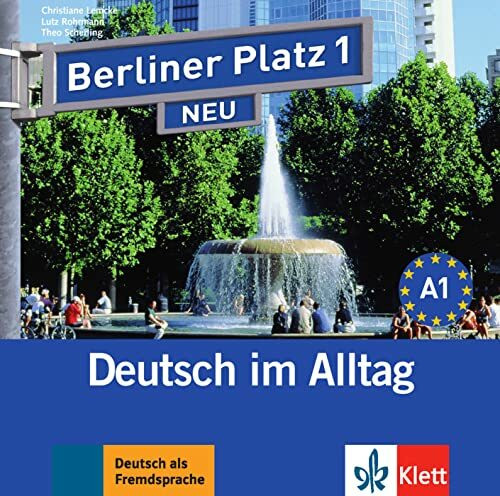 Berliner Platz 1 NEU: Deutsch im Alltag. Audio-CD zum Lehrbuch, Teil 1 (Berliner Platz NEU: Deutsch im Alltag)
