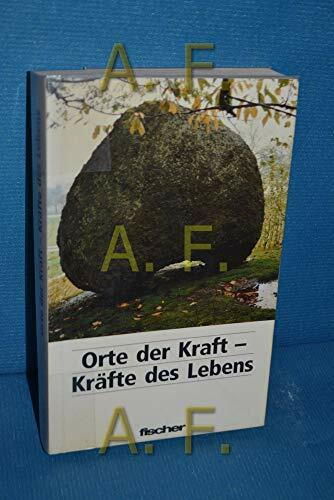 Orte der Kraft - Kräfte des Lebens