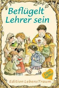 Elfenhellfer. Beflügelt Lehrer sein