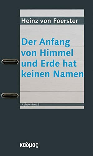 Der Anfang von Himmel und Erde hat keinen Namen: Eine Selbsterschaffung in sieben Tagen (Ableger, Band 3)