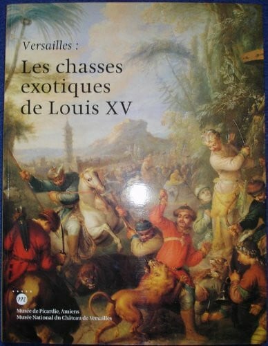 Chasses exotiques de louis XV (les) (Distrib Expo)