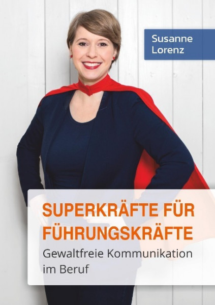 Superkräfte für Führungskräfte