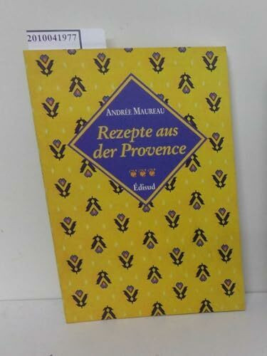 Rezepte aus der Provence