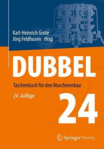 Dubbel: Taschenbuch für den Maschinenbau