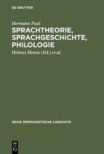 Hermann Paul: Sprachtheorie, Sprachgeschichte, Philologie