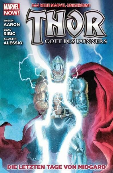 Thor - Gott des Donners: Bd. 4: Die letzten Tage von Midgard