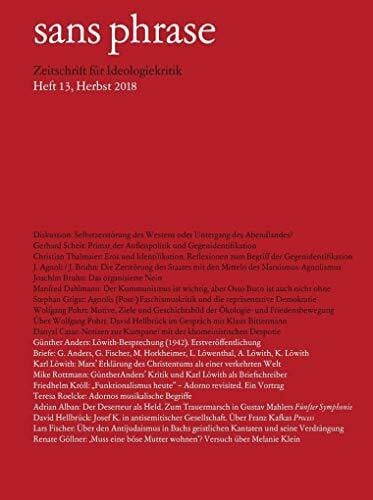 sans phrase: Zeitschrift für Ideologiekritik; Heft 13, Dezember 2018