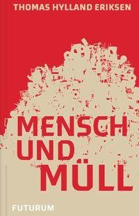 Mensch und Müll