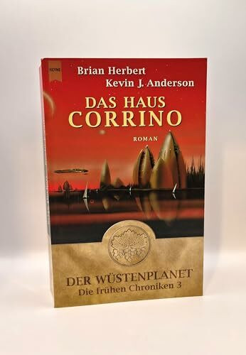 Das Haus Corrino: Der Wüstenplanet: Die frühen Chroniken - Band 3