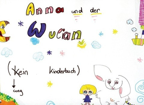 Anna und der Wulian