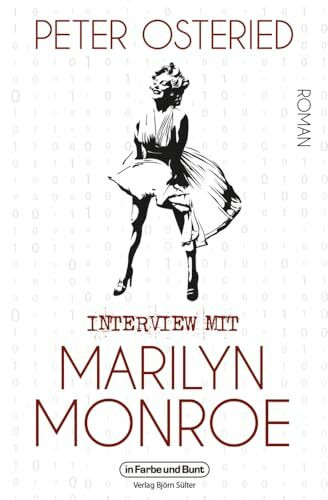 Interview mit Marilyn Monroe: Roman