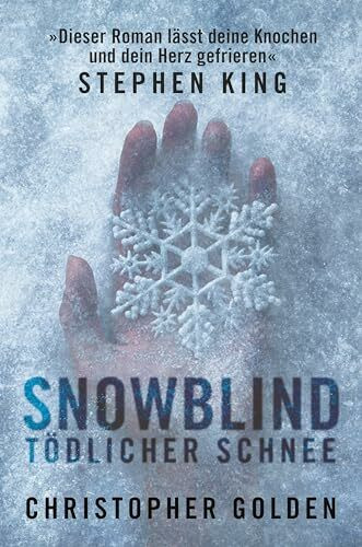 Snowblind: Tödlicher Schnee
