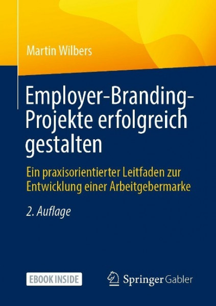 Employer-Branding-Projekte erfolgreich gestalten