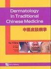 Dermatology in Chinese Medicine