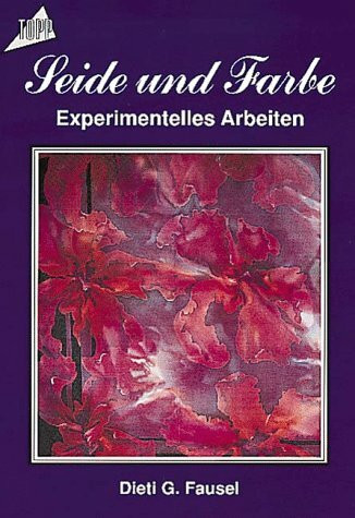 Seide und Farbe: Experimentelles Arbeiten