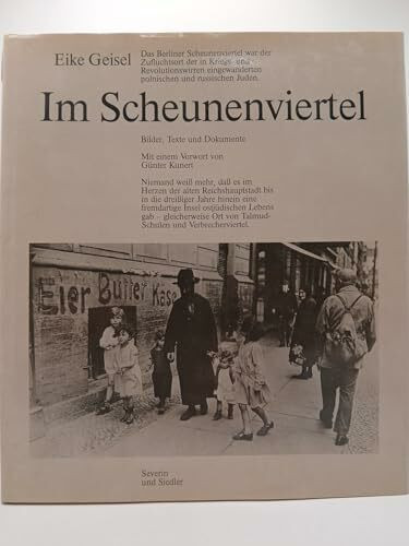 Im Scheunenviertel. Bilder, Texte und Dokumente