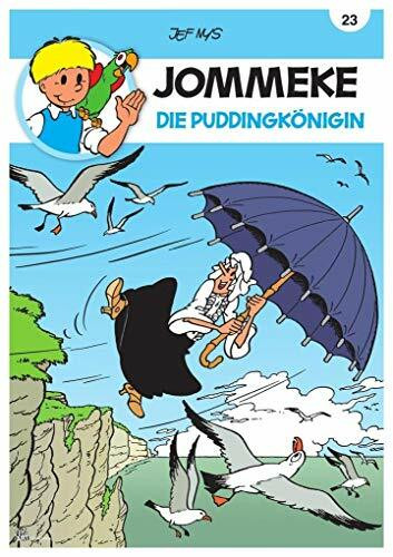 JOMMEKE: 23 Die Puddingkönigin