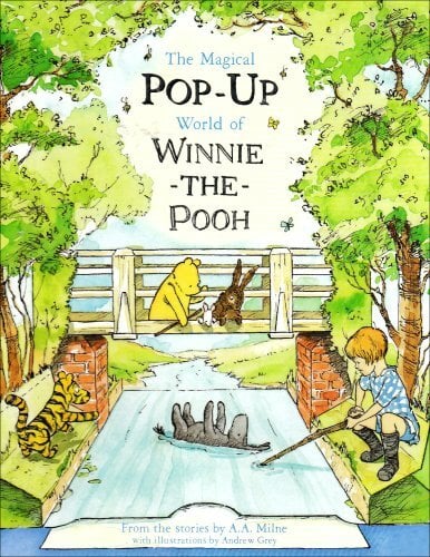 The Magical Pop-up World of Winnie-the-Pooh The Magical Pop-up World of Winnie-the-Pooh