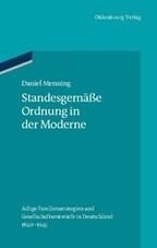 Standesgemäße Ordnung in der Moderne