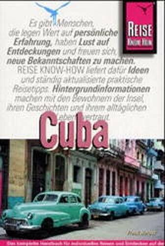 Cuba ( Kuba) Reisehandbuch. Reise Know- How.