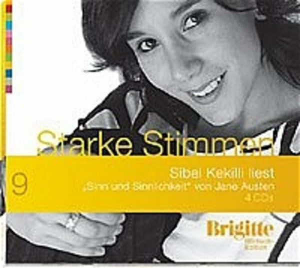 Sinn und Sinnlichkeit. Starke Stimmen. Brigitte Hörbuch-Edition, 4 CDs