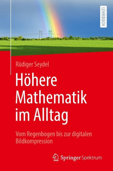 Höhere Mathematik im Alltag