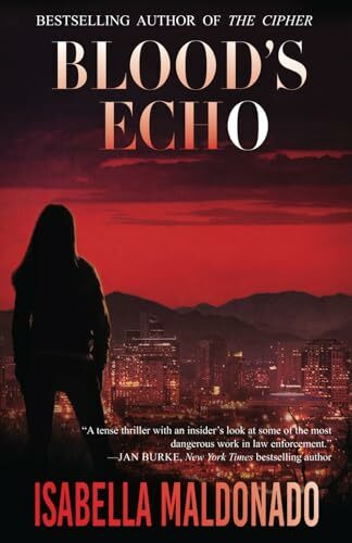 Blood's Echo (Veranda Cruz, Band 1)