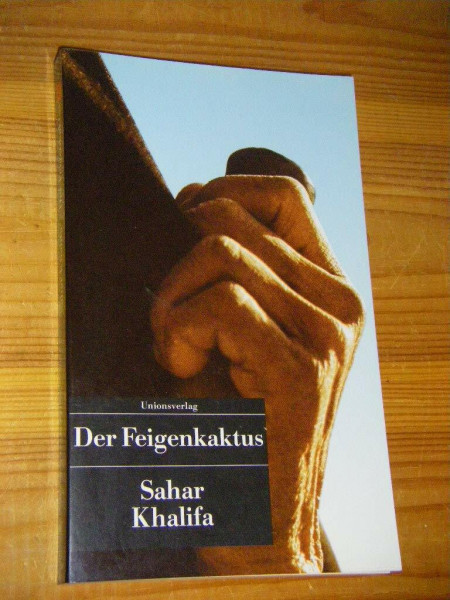 UT, Nr.3, Der Feigenkaktus: Roman (Unionsverlag Taschenbücher)