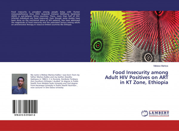 Food Insecurity among Adult HIV Positives on ART in KT Zone, Ethiopia