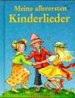 Meine allerersten Kinderlieder