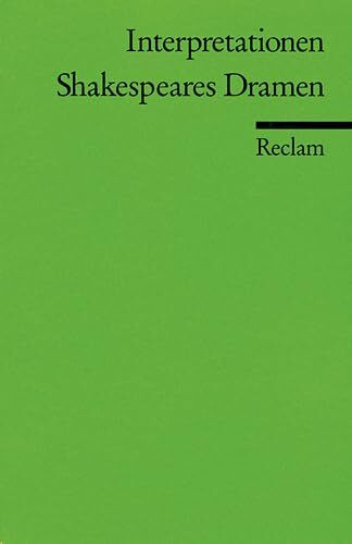 Shakespeares Dramen (Interpretationen)