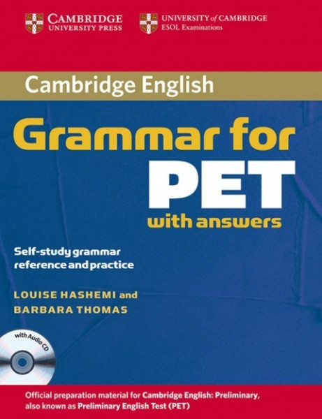 Cambridge Grammar for PET. Book with answers and Audio CD