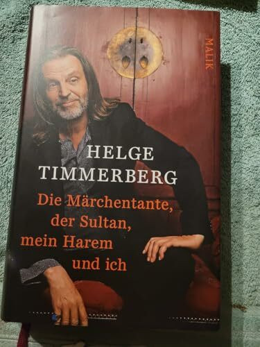 Die Märchentante, der Sultan, mein Harem und ich