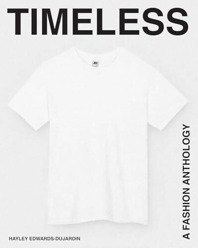 Timeless: A Fashion Anthology
