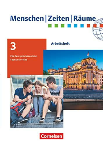 Menschen-Zeiten-Räume - Arbeitshefte für den sprachsensiblen Fachunterricht (außer Baden-Württemberg) - Ausgabe ab 2020 - 9./10. Schuljahr: Arbeitsheft