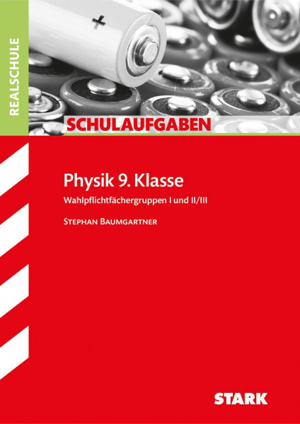 Klassenarbeiten Realschule Physik 9. Klasse