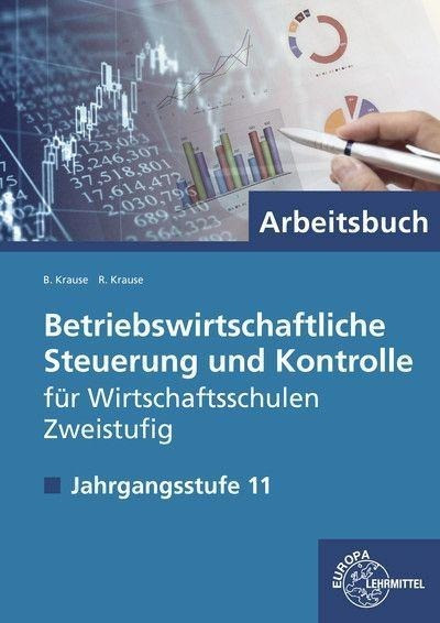 Betriebswirtschaftliche Steuerung und Kontrolle, Zweistufige Wirtschaftsschule