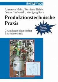 Produktionstechnische Praxis